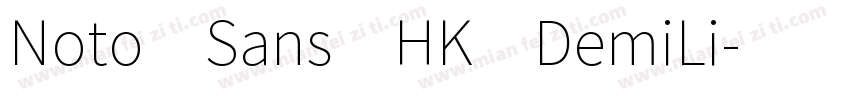 Noto Sans HK DemiLi字体转换